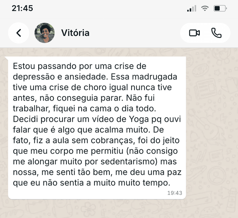 Print de conversa no WhatsApp: Vitória conta que fez a aula durante uma crise de ansiedade e sentiu uma paz que não sentia havia muito tempo.